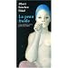 La Peau froide