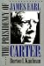 The Presidency of James Earl Carter, Jr.