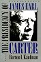 The Presidency of James Earl Carter, Jr. The Presidency of James Earl Carter, Jr.