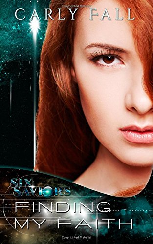 finding my faith six saviors series volume 2