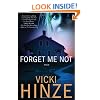 Forget Me Not: A Novel (Crossroads Crisis Center: Book One)