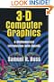 3D Computer Graphics: A Mathematical Introduction with OpenGL