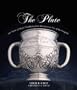 The Plate: 150 Years of Royal Tradition from Don Juan to the 2009 Winner
