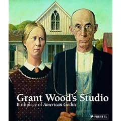 Grant Wood's Studio: Birthplace Of American Gothic