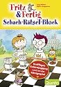 Fritz & Fertig Schach-Rätsel-Block