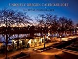 Uniquely Oregon Calendar 2012
