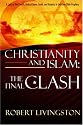 Christianity and Islam: The Final Clash
