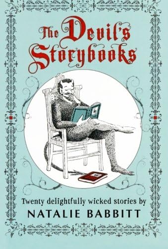 The Devil's Storybooks: Twenty Delightfully Wicked Stories