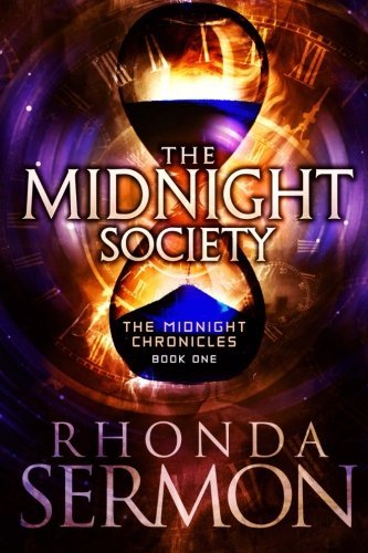 The Midnight Society (The Midnight Chronicles) (Volume 1)