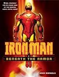 Iron Man: Beneath the Armor (Iron Man (Del Rey)) Iron Man: Beneath the Armor (Iron Man (Del Rey))