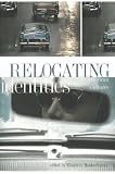 Relocating Identities in Latin American Cultures (Publications of the Algonquian Text Society)