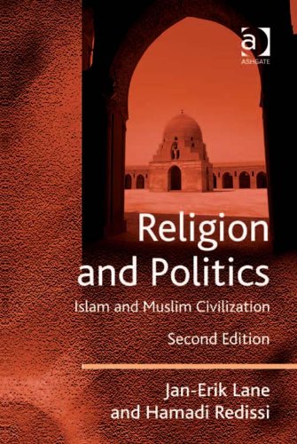 Religion and Politics: Islam and Muslim Civilization