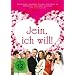 Jein, ich will!