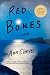 Red Bones: A Thriller (Shetland Island Thrillers) Red Bones: A Thriller (Shetland Island Thrillers)
