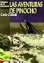 Las aventuras de Pinocho (Clasicos de la literatura series)