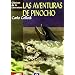 Las aventuras de Pinocho (Clasicos de la literatura series)