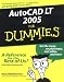 AutoCAD LT 2005 For Dummies (For Dummies (Computers))