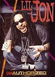 Lil Jon: Unauthorized