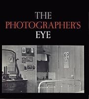 The Photographer's Eye