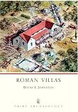 Roman Villas (Shire Archaeology 11)