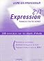 Fran�ais 2e/1e Expression. : Livre du professeur