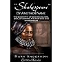 Shakespeare By Another Name by Mark Anderson
