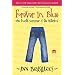 Forever in Blue: The Fourth Summer of the Sisterhood (Sisterhood of Traveling Pants)