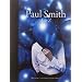 Paul Smith: A to Z