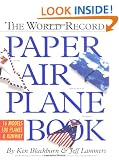 The World Record Paper Air Plane Book