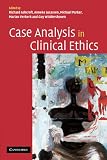 Case Analysis in Clinical Ethics