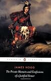 The Private Memoirs and Confessions of a Justified Sinner