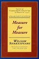 Measure for Measure: With New Dramatic Criticism and an Updated Bibliography (Shakespeare, William, Works.)