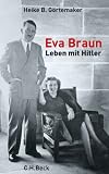 Produkt-Bild: Eva Braun: Leben mit Hitler