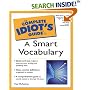 The Complete Idiot's Guide to a Smart Vocabulary (The Complete Idiot's Guide)