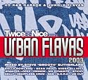 Twice As Nice Presents: Urban Flavas 2003