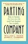 Parting Company: How to Survive the Loss of a Job and Find Another Successfully (Harvest Books)