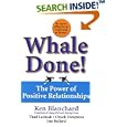 Whale Done! : The Power of Positive Relationships