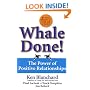 Whale Done! : The Power of Positive Relationships