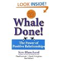 Whale Done!: The Power of Positive Relationships