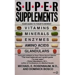 Super Supplements: Your Guide to ...