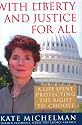 With Liberty and Justice for All: A Life Spent Protecting the Right to Choose
