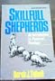 Skillful Shepherds: An Introduction to Pastoral Theology