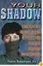 Your Shadow