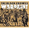 The Black Crowes - “Goodbye Daughters of The Revolution”