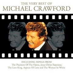 The Very Best of Michael Crawford - Movies, Musicals and More