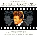 The Very Best of Michael Crawford - Movies, Musicals and More