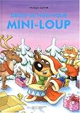 Drôle de Noël pour Mini-Loup