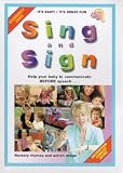 Review Sing and Sign  / Sing and Sign (Baby Signing the Fun Way)