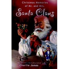 Christmas Memories of Mr. and Mrs. Santa Claus