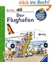 Der Flughafen (Wieso? Weshalb? Warum? junior)